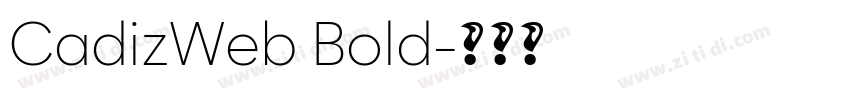 CadizWeb Bold字体转换